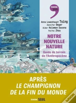 Capa do artigo Notre Nouvelle Nature : Guide De Terrain De L'Anthropocène