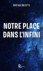 Notre Place Dans L'Infini - Preview