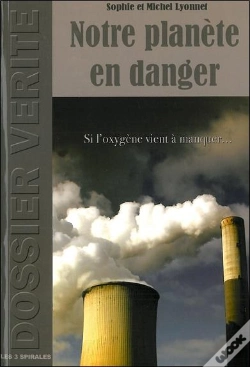 Capa do artigo Notre Planète En Danger ; Si L'Oxygène Vient À Manquer...
