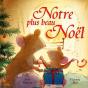 Notre Plus Beau Noël - Preview