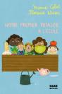 Notre Premier Potager À L'École - Preview