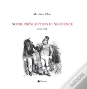 Notre Presomption D'Innocence