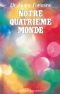Notre Quatrieme Monde - Preview