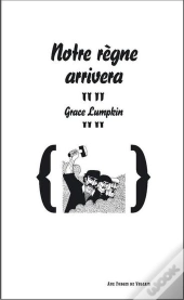 Notre Regne Arrivera