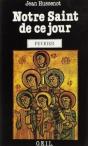 Notre Saint De Ce Jour : Février - Preview