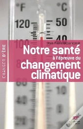 Notre Sante A L'Epreuve Du Changement Cl