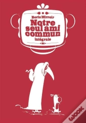 Notre Seul Ami Commun