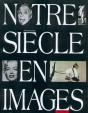 Notre Siecle En Images - Preview