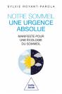 Notre Sommeil, Une Urgence Absolue - Preview
