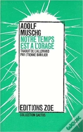 Notre Temps Est A L'Orage