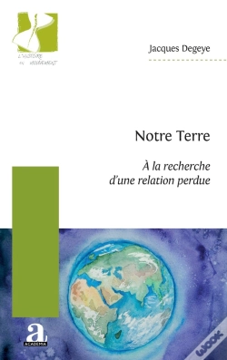 Capa do artigo Notre Terre : À La Recherche D'Une Relation Perdue