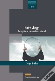 Capa do artigo Notre Visage : Perception Et Reconnaissance De Soi