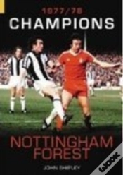 Capa do artigo Nottingham Forest: 1977/78 Champions