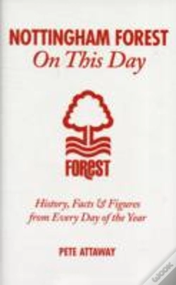 Capa do artigo Nottingham Forest On This Day