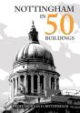 Nottingham In 50 Buildings - Preview