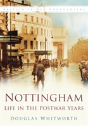 Nottingham: Life In The Postwar Years - Preview