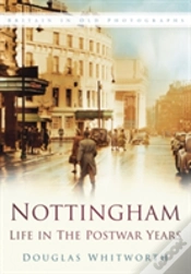 Capa do artigo Nottingham: Life In The Postwar Years