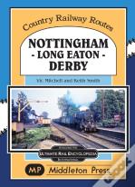 Nottingham - Long Eaton - Derby.