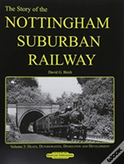 Capa do artigo Nottingham Suburban Railway Vol 3