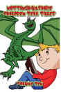 Nottinghamshire Children Tell Tales: Volume Ten - Preview