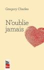 N'Oublie Jamais - Preview