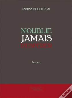 Capa do artigo N'Oublie Jamais D'Espérer