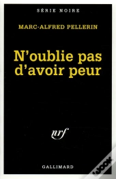 N'Oublie Pas D'Avoir Peur