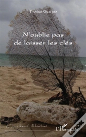 N'Oublie Pas De Laisser Les Clés