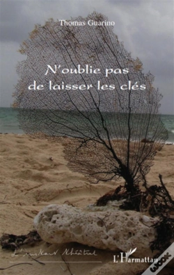 Capa do artigo N'Oublie Pas De Laisser Les Clés