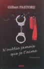 N'Oublie Pas Que Je T'Aime : Roman Policier - Preview