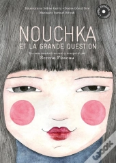 Nouchka Et La Grande Question