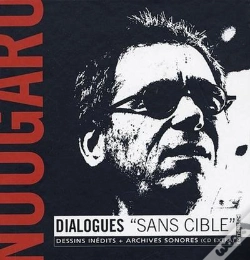 Capa do artigo Nougaro Dialogues Sans Cible Dessins Inédits Et Archives Sonores
