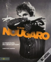 Nougaro  Le Parcours Du Coeur Battant