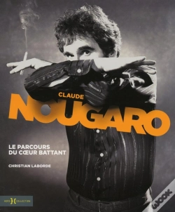 Capa do artigo Nougaro  Le Parcours Du Coeur Battant