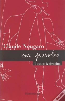 Capa do artigo Nougaro Sur Paroles : Textes Et Dessins