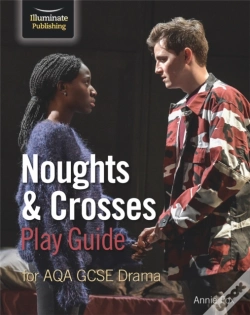 Capa do artigo Noughts & Crosses Play Guide For Aqa Gcse Drama