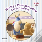 Nouky e Paco Aprendem a Criar Música - Livro de Leitura