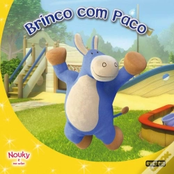 Capa do artigo Nouky & Seus Amigos - Brinco com Paco