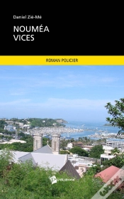 Capa do artigo Nouméa Vices