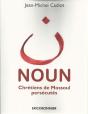 Noun, Chretiens De Mossoul Persecutes - Preview