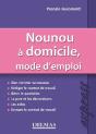 Nounou À Domicile ; Mode D'Emploi - Preview