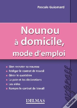 Capa do artigo Nounou À Domicile ; Mode D'Emploi