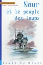 Nour Et Le Peuple Des Loups - Preview