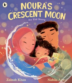 Capa do artigo Noura'S Crescent Moon: An Eid Story