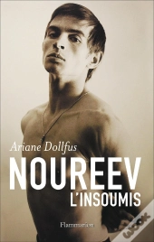 Noureev L'Insoumis
