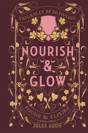 Nourish & Glow - Preview