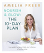 Nourish & Glow: The 10-Day Plan - Preview