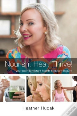 Capa do artigo Nourish. Heal. Thrive!:  Your  Path To V