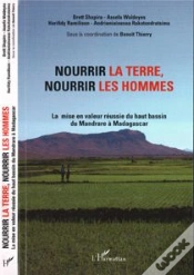 Capa do artigo Nourrir La Terre, Nourrir Les Hommes ; La Mise En Valeur Réussie Du Mandrare À Madagascar