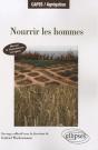 Nourrir Les Hommes. Manuel Et Dissertations Corrigées - Preview